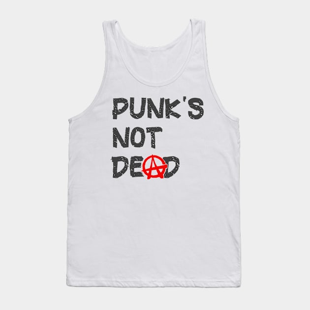 Punk Rock Music is Not Dead Tank Top by PlanetMonkey